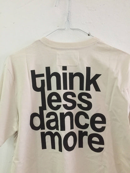 Dance More Tee